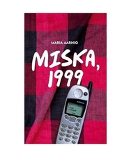 Miska,1999, Aarnio, Maria