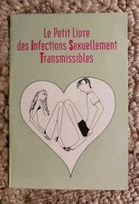 Le Petit Livre des Infections Sexuellement Transmissibles French STD Booklet Sex