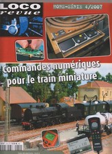 LOCO REVUE HS N°14 4/2007 NUMERICAL CONTROLS FOR THE MINIATURE TRAIN