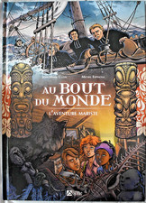 Au Bout Du Monde - L'Aventure