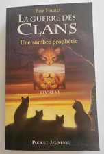 LA GUERRE DES CLANS - LIVRE 6