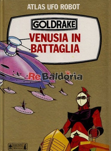 Goldrake venusia battaglia - goldrake, in