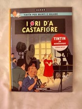 BD  TINTIN & MILOU EN LANGUE MONEGASQUE " I ORI D'A CASTAFIORE" HERGE dédicacé
