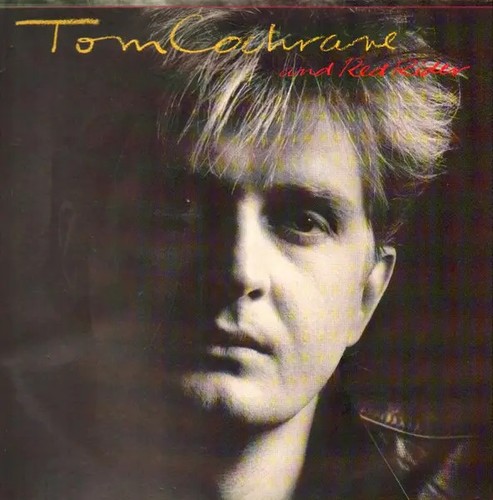 Tom cochrane and red - cochrane,