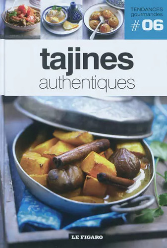 Tajines authentiques tome - authentiques,,