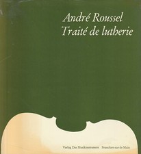 TRAITE DE LUTHERIE D'ANDRE