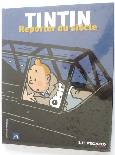 2005 herge tintin reporter du - 2005,