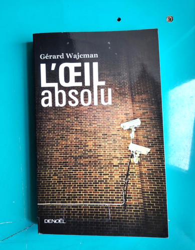 œil absolu gérard wajcman - l'Œil,