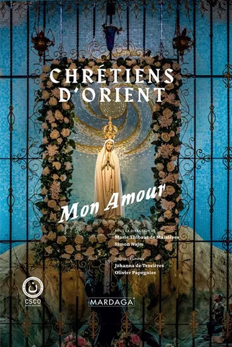 Chrétiens orient mon - chrétiens, :