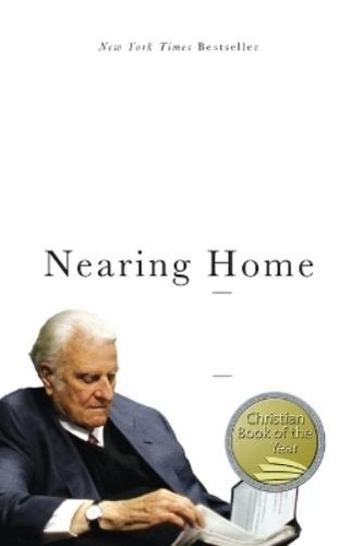 Billy graham nearing home - billy,