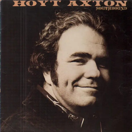 Hoyt axton southbound vinyle - hoyt,
