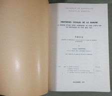 Thèse: Prothèses totales de la hanche - Jacques Sabathier, 1973 - Illustrée -