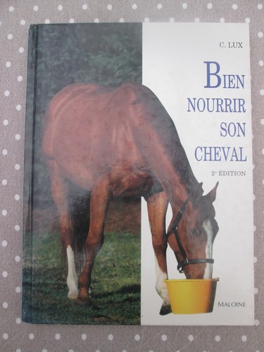 Bien nourrir son - bien, cheval