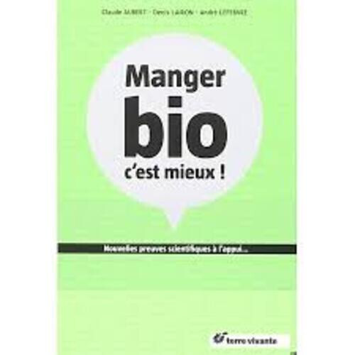 Mange bio est mieux - mange,