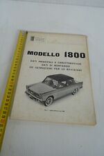 Manuale Fiat 1800 dati principali montaggio e revisione .