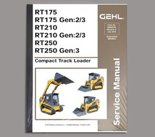 GEHL RT175 RT210 RT250 Compact Track Loader Repair Shop Service Manual 50940164