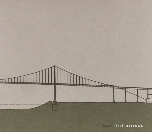Loscil first narrows - first,