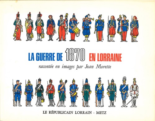 Guerre 1870 en lorraine - 1870,
