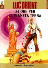 LUC ORIENT comic n 5 24 HOURS FOR PLANET EARTH - LA GAZZETTA DELLO SPORT
