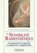 LA SENSIBILITE RADIESTHESIQUE