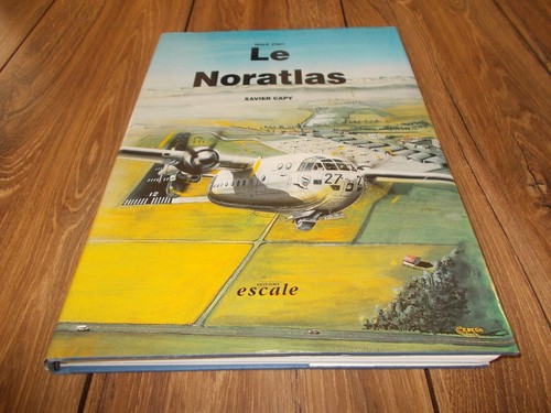 Noratlas l histoire - noratlas, des