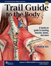 Trail Guide to The Body - Spiral-bound, by Biel Andrew - Good o