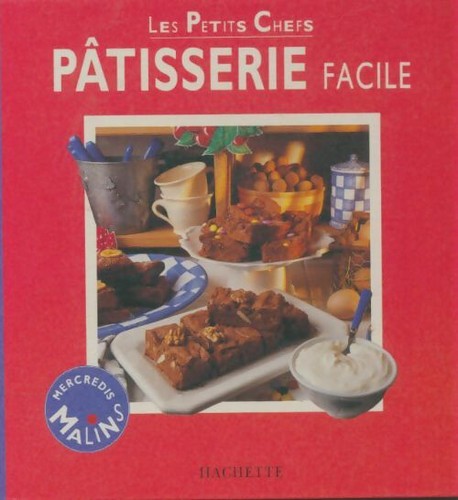 Pâtisserie facile arielle - facile,