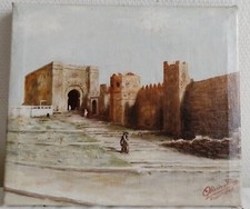 Tableau orientaliste "la porte de rabat au Maroc" huile sur toile signée