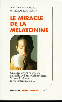 Miracle la mélatonine - miracle,