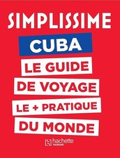 Le Guide Simplissime Cuba -