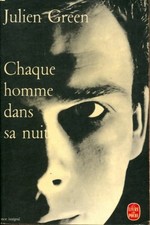 Chaque homme dans sa nuit - Julien Green - V2212743