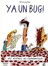 Y'a un Bug ! les Victimes de l'Informatique, Cointe François