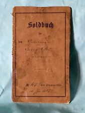 WW1  1917 Soldbuch, Paybook for German Soldier