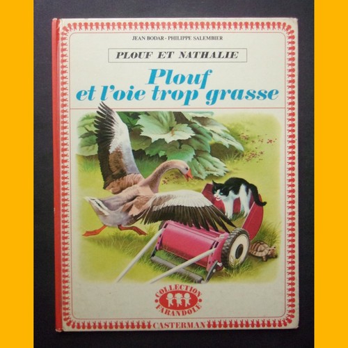 Collection farandole plouf - plouf, et