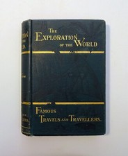1879 JULES VERNE Exploration of the World - Famous Travels and Travellers 1st Ed