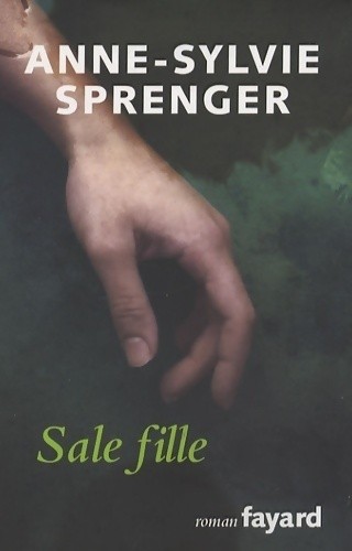Sale fille anne sylvie - sale,