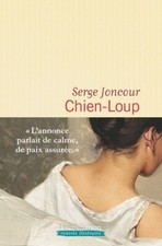 Chien-loup - Serge Joncour -
