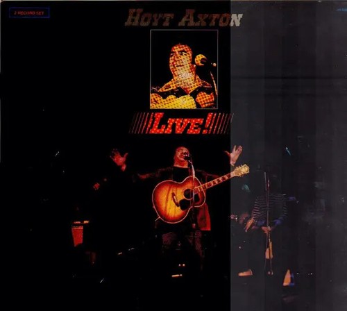 Hoyt axton live double - hoyt, live!