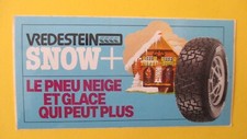 sticker vintage, Pneus VREDESTEIN SNOW+ "LE PNEU NEIGE ET GLACE " 15 cm / 7,5 cm