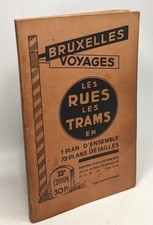 Les rues les trams en 1 plan d'ensemble et 72 plans détaillés - Bruxelles