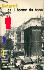 Maigret et l'homme du banc -