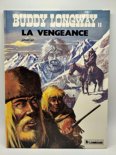Buddy longway la vengeance - longway,