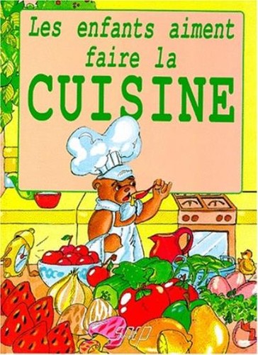 Les enfants font - la, cuisine
