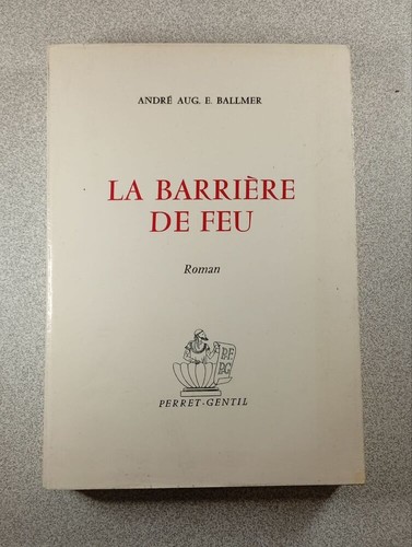 Barrière feu andré - barrière,