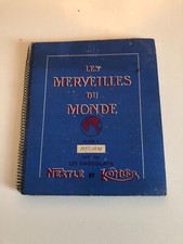 ALBUM CHOCOLAT  nestlé kohler 1957 Les merveilles du monde A