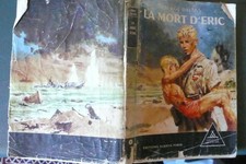 LA MORT D'ERIC de Serge Dalens