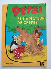 BD PETZI (1re Série) 32. ET