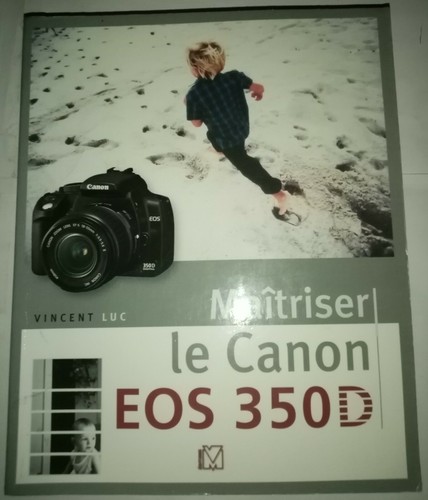 Livre maitriser canon eos - livre, le