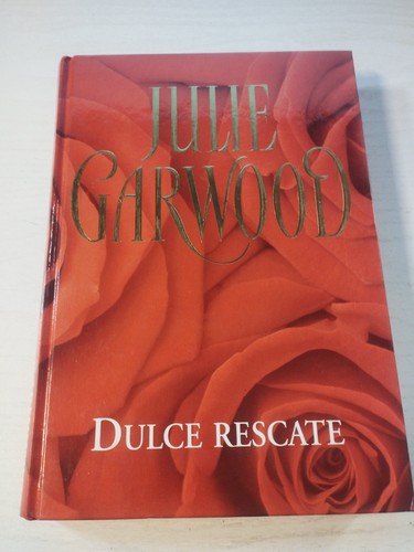 Dulce rescate julie - rescate, garwood