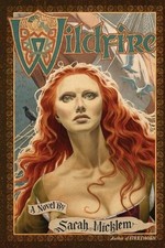 Sarah Micklem Wildfire (Poche)